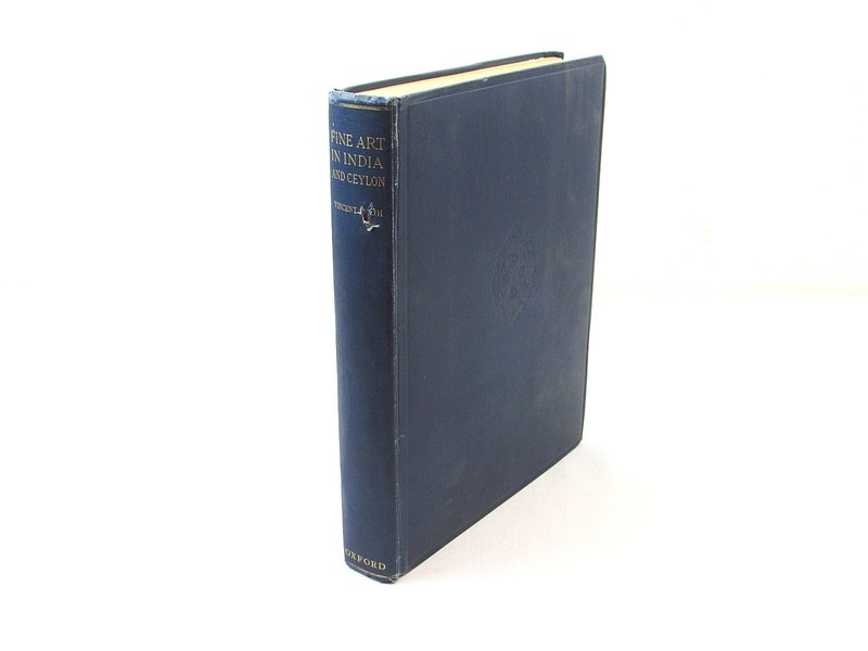 History of Fine Art of India & Ceylon by Vincent Smith 1930 Oxford HC 2nd Ed