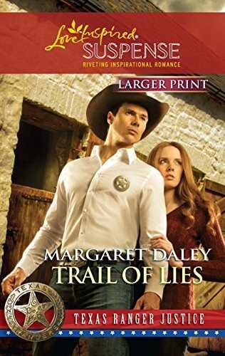 Trail of Lies (Texas Ranger Justice, – Paperback, by Daley Margaret – Acceptable