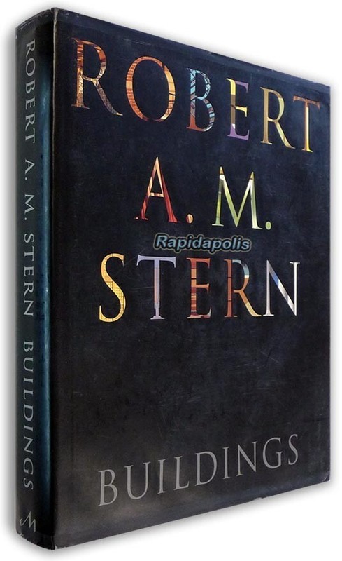 ROBERT A.M. STERN BUILDINGS superb heavily illus. 496 p. architecture book HC+DJ