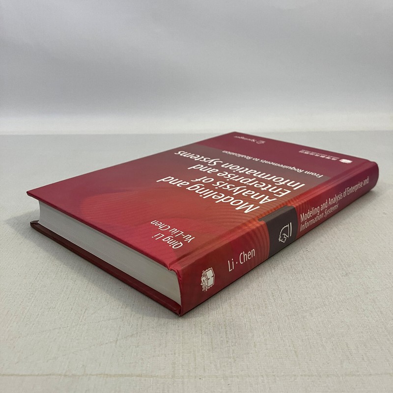 Modeling and Analysis of Enterprise and Information Systems Qing Li Yu Liu Chen gallery