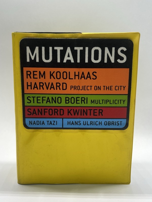 Mutations by Rem Koolhaas