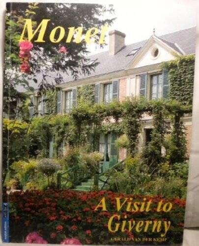 Monet : a Visit to Giverny – Paperback – GOOD