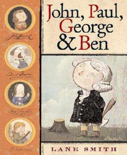John, Paul, George & Ben – Hardcover By Smith, Lane – VERY GOOD