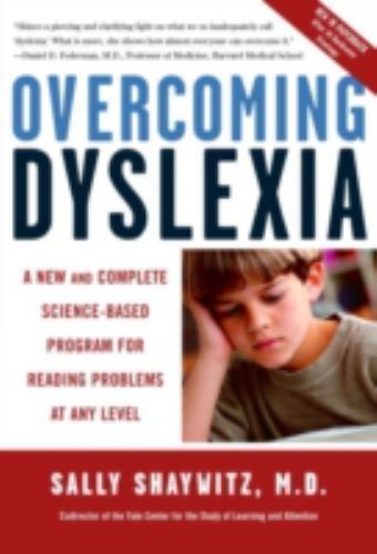 Overcoming Dyslexia (2020 Edition): Second Edition, Completely Revised and Upd..