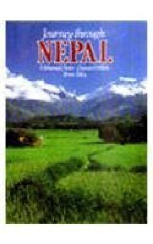 Journey Through Nepal – Hardcover By Mohamed Amin – VERY GOOD