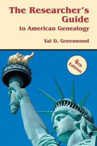 The Researcher’s Guide to American Genealogy. 4th Edition – Paperback – GOOD