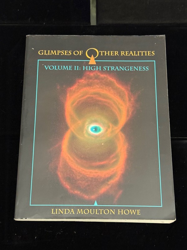 [SIGNED] GLIMPSES OF OTHER REALITIES VOL . 2 – 1ST ED. LINDA MOULTON HOWE