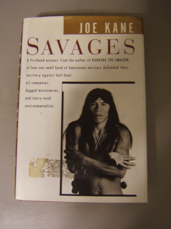 Savages by Joe Kane HC/DJ (1995)