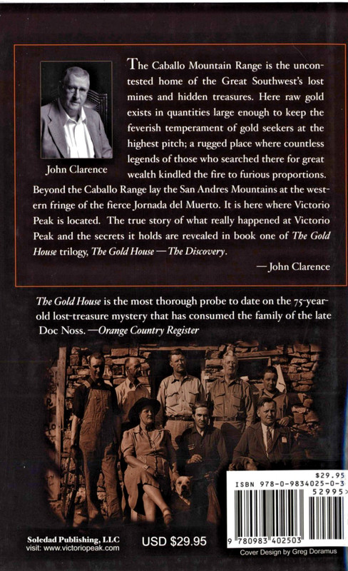 The Gold House Trilogy: The True Story of the Victorio Peak Treasure gallery