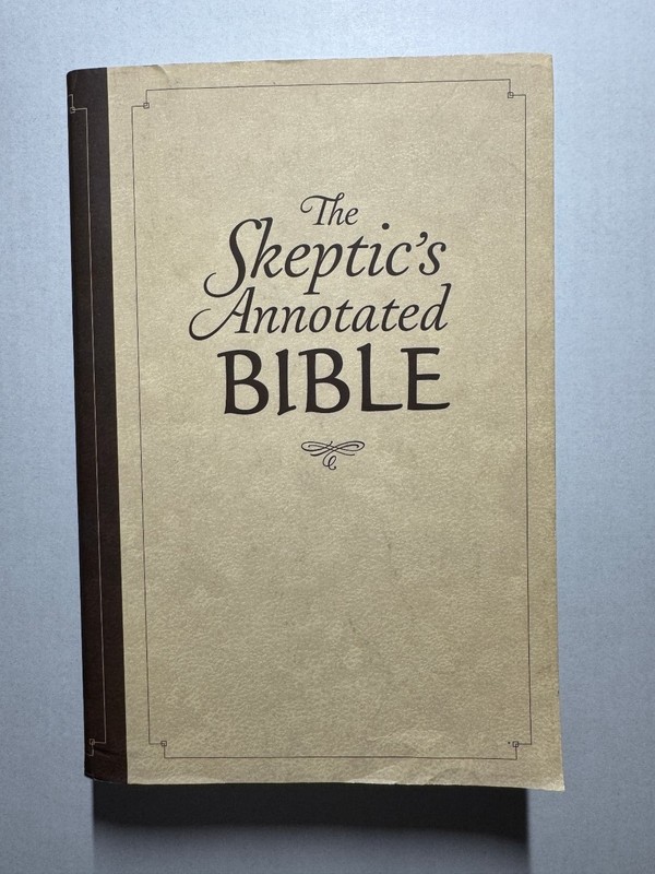 The Skeptic’s Annotated BIBLE Steve Wells 2010 KJV Religious Criticism SAB BOOKS