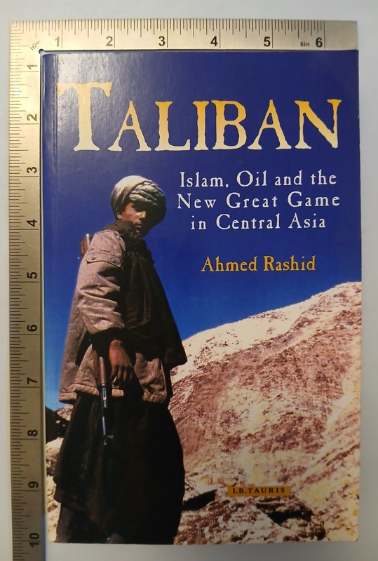 Taliban Ahmed Rashid 1st 2000 Paperback I B Tauris Publishing