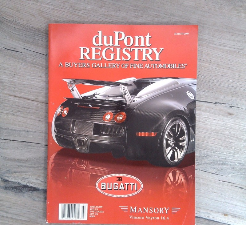 duPont REGISTRY Magazine March 2009 BUGATTI Veyron MANSORY Luxury Cars