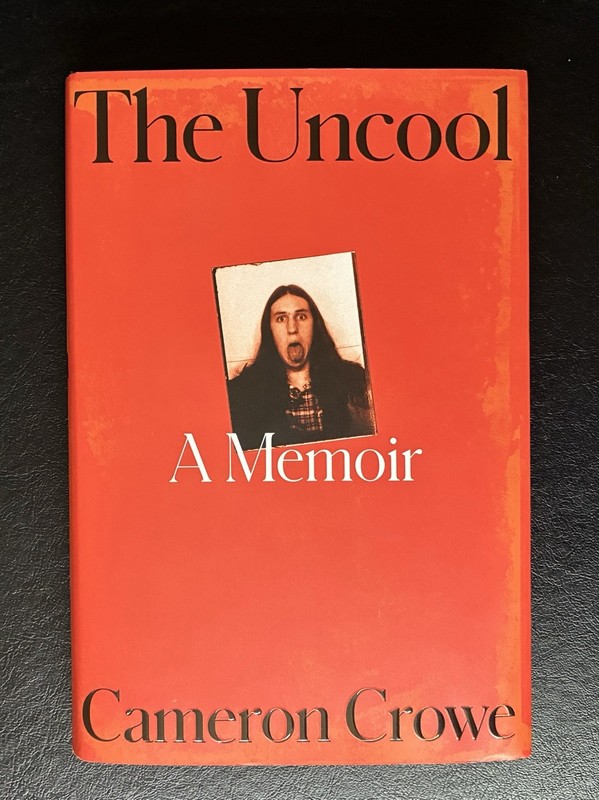 Cameron Crowe SIGNED hc Book THE UNCOOL 1st USA Edition Avid Reader Autograph