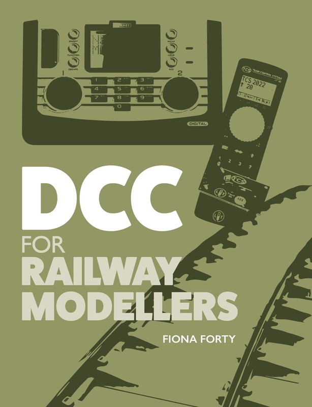 DCC For Railway Modellers by Forty, Fiona [Paperback]