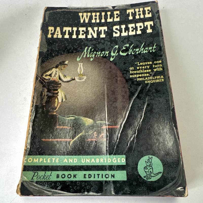 While The Patient Slept Pocket Book Edition #64 By Mignon Eberhart