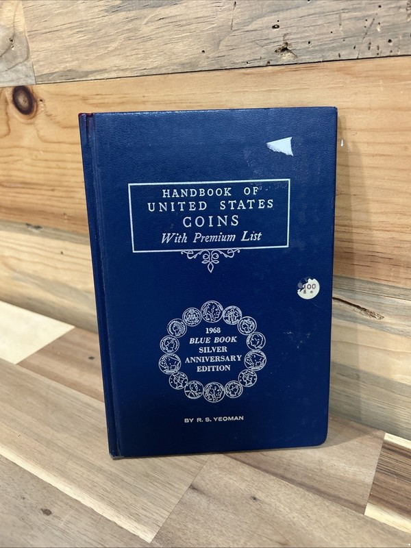 1968 Blue Book Handbook Of United States Coins With Premium List R.S. Yeoman