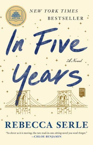 In Five Years: A Novel – Rebecca Serle, 1982137452, paperback