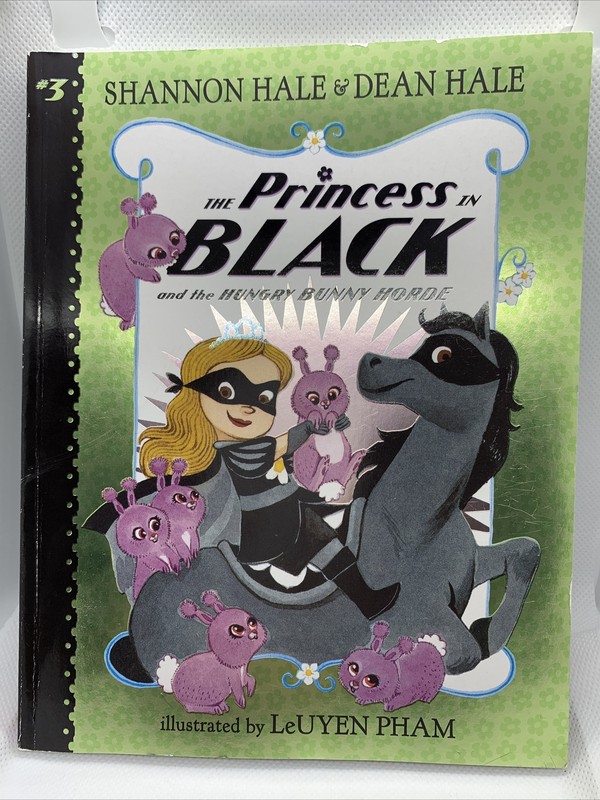 Princess in Black Ser.: The Princess in Black and the Hungry Bunny Horde by Dean