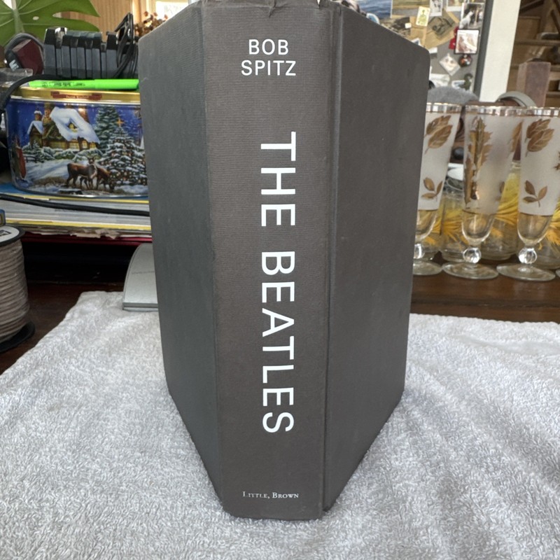 The Beatles Book By Bob Spitz 2005 First Edition