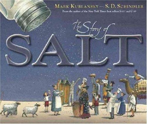 The Story of Salt, Kurlansky, Mark, Good Book