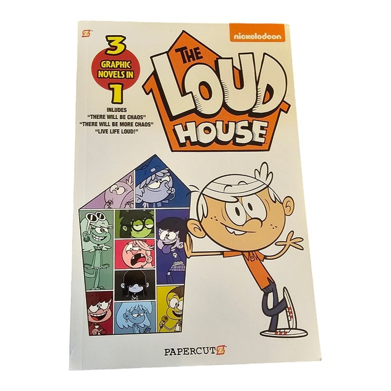 The Loud House Ser.: The Loud House 3-In-1 : There Will Be Chaos, There Will Be