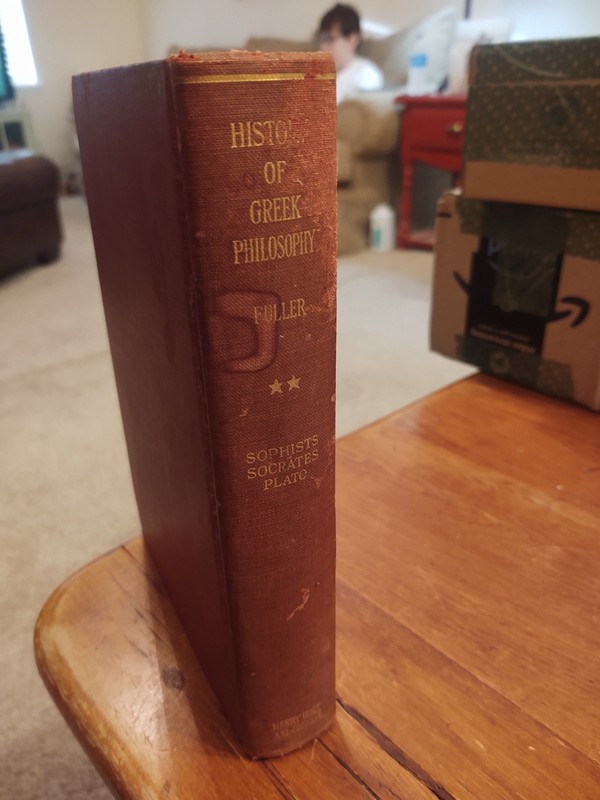 History of Greek Philosophy The Sophists,Socrates,Plato-Fuller (1931) Henry Holt