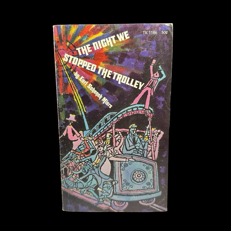 The Night We Stopped The Trolley Earl Schenck Miers PB Book 1970 1st Edition VTG
