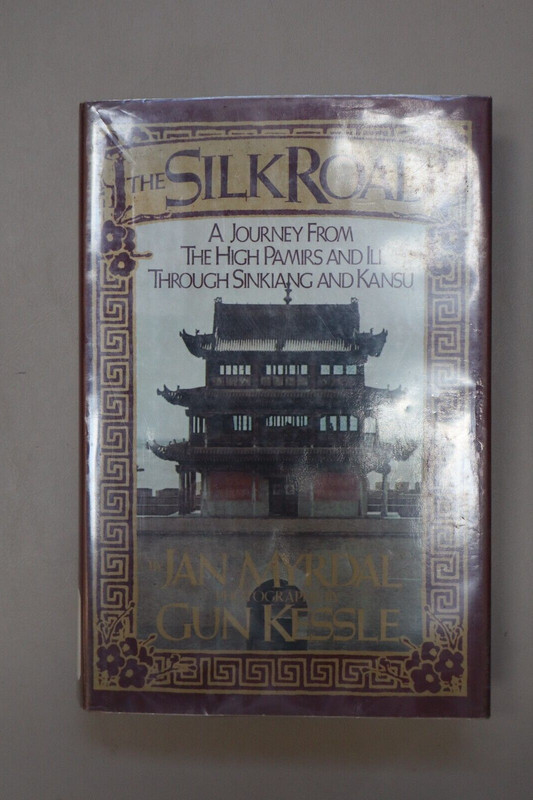 The Silk Road – A journey from the High Pamris and Ilu through Sinkiang & Kansu