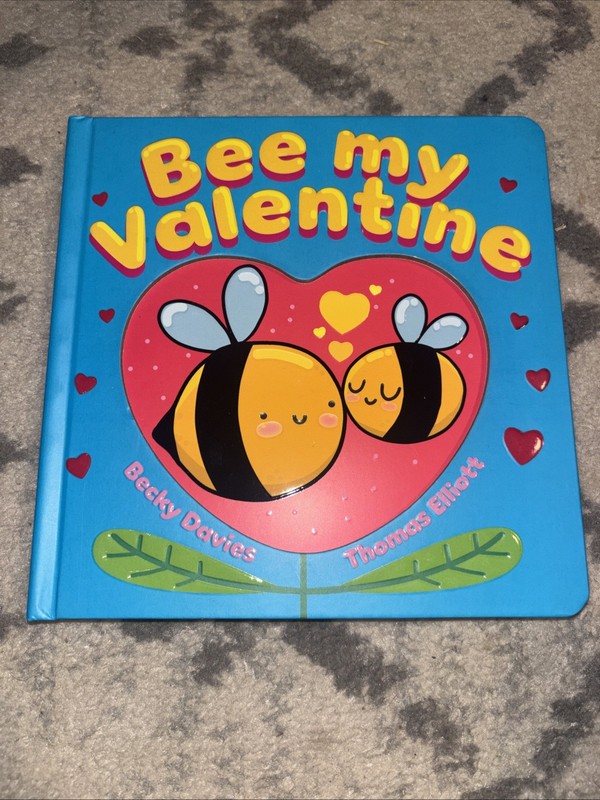 Bee My Valentine by Becky Davies (English) Board Book Book
