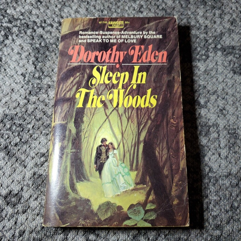 Sleep In The Woods Dorothy Eden 1972 Paperback Romance Suspense Fawcett Crest