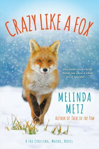 Crazy like a Fox; A Fox Crossing, Maine Nov- 1496728114, paperback, Melinda Metz