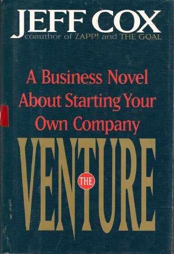 The Venture: A Business Novel About – Hardcover, by Cox Jeff – Very Good b