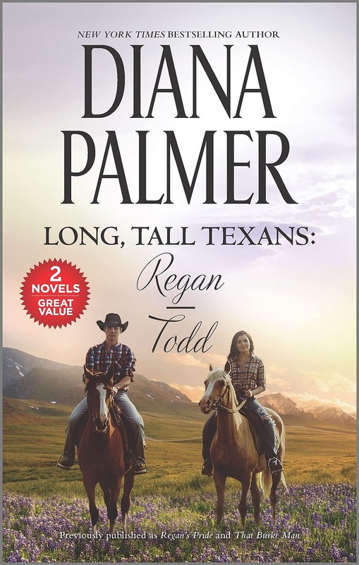 Long, Tall Texans: Regan/Todd: A 2-in-1 Collection – Palmer, Diana – Good – …