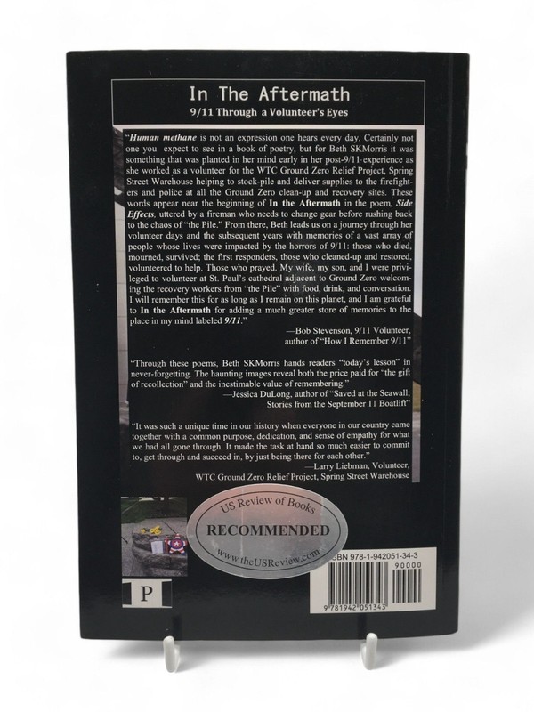 9/11 In the Aftermath Poems Signed by Beth SKMorris Through a Volunteer's Eyes gallery