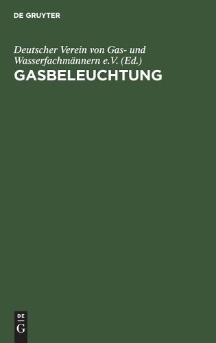 Gasbeleuchtung (Hardback)