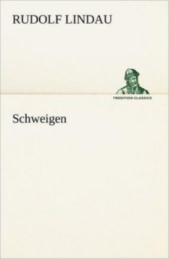 Schweigen