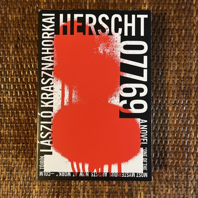 Herscht 07769 by László Krasznahorkai (2024, Trade Paperback)