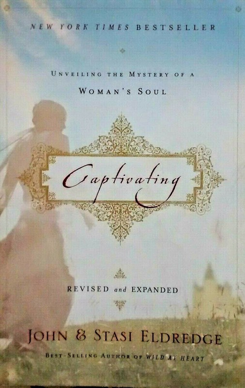 CAPTIVATING By John & Stasi Eldredge