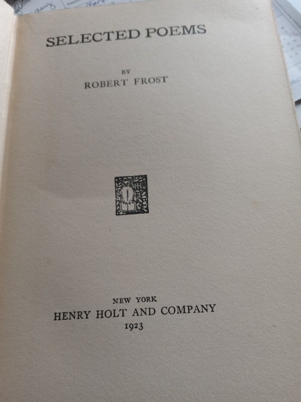 Selected Poems by Robert frost published by Henry Holt and Company 1923
