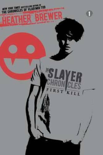 First Kill (The Slayer Chronicles) – Paperback By Brewer, Heather – GOOD