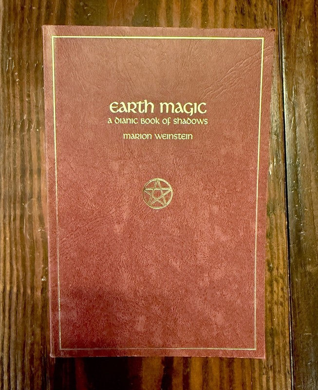 EARTH MAGIC A Dianic Book of Shadows Marion Weinstein Revised Edition 1986 PB