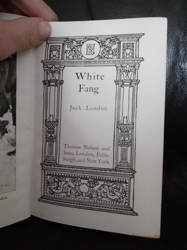 White Fang by Jack London (Hardback) Nelson’s Library, Red Boards, 284 Pages
