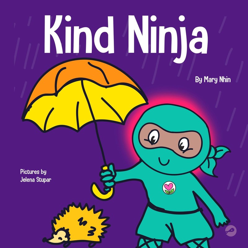 Kind Ninja: A Children’s Book About Kindness (Ninja Life Hacks) – paperbac…