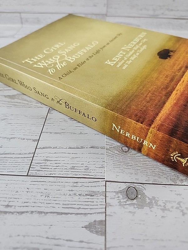 The Girl Who Sang to the Buffalo: A Child, an Elder, and the Light from an A... gallery