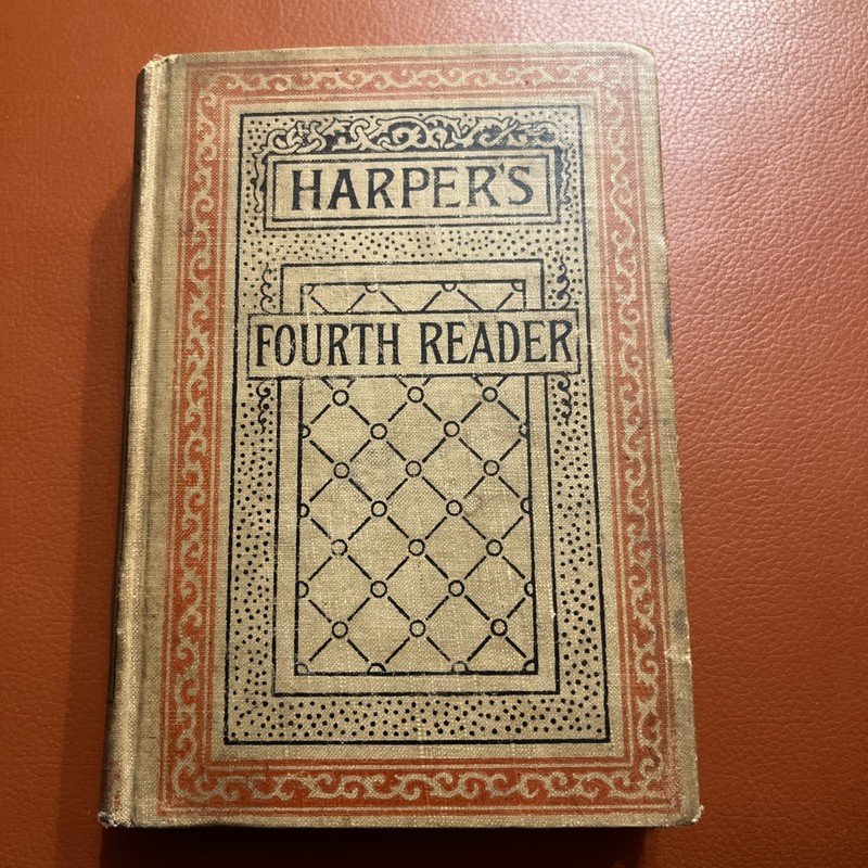 Harper’s Fourth Reader, 1888, 420 pages of Literature Nice Condition For135Yr+
