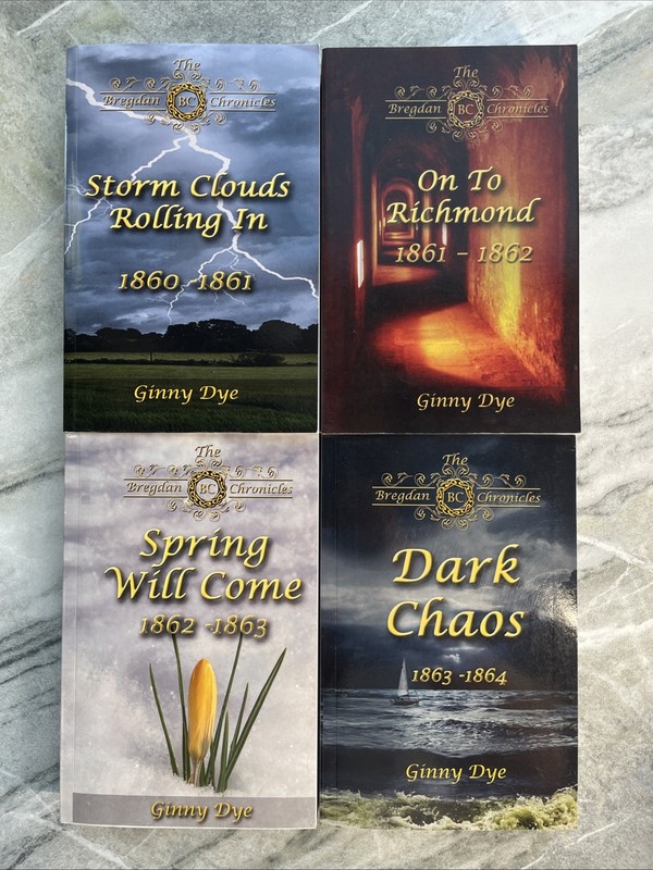 4 Books by Ginny Dye On to Richmond Spring Will Come Dark Chaos Ginny Dye PBK
