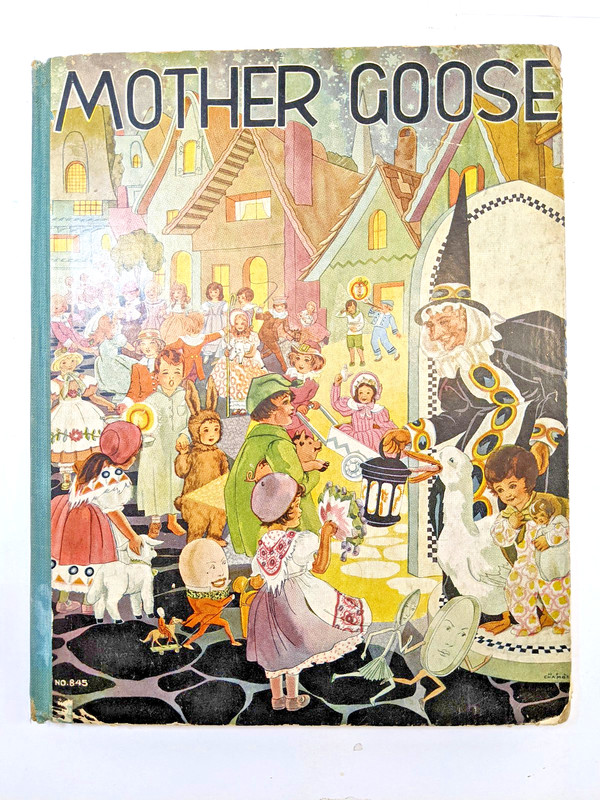Mother Goose 1934 M. A. Donahue & Company No 845 Large Format Color Nursery Book