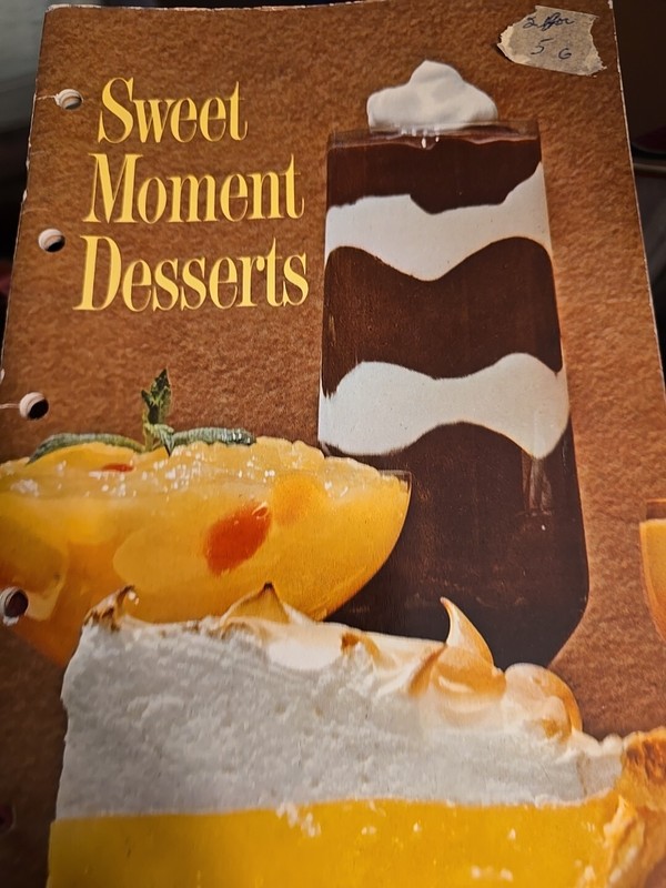 Sweet Moments Desserts 1963 Vintage General Foods Cookbook recipes Book Note