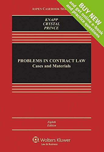 Problems in Contract Law: Cases & Materials [Connected Casebook] (Aspen Caseb…
