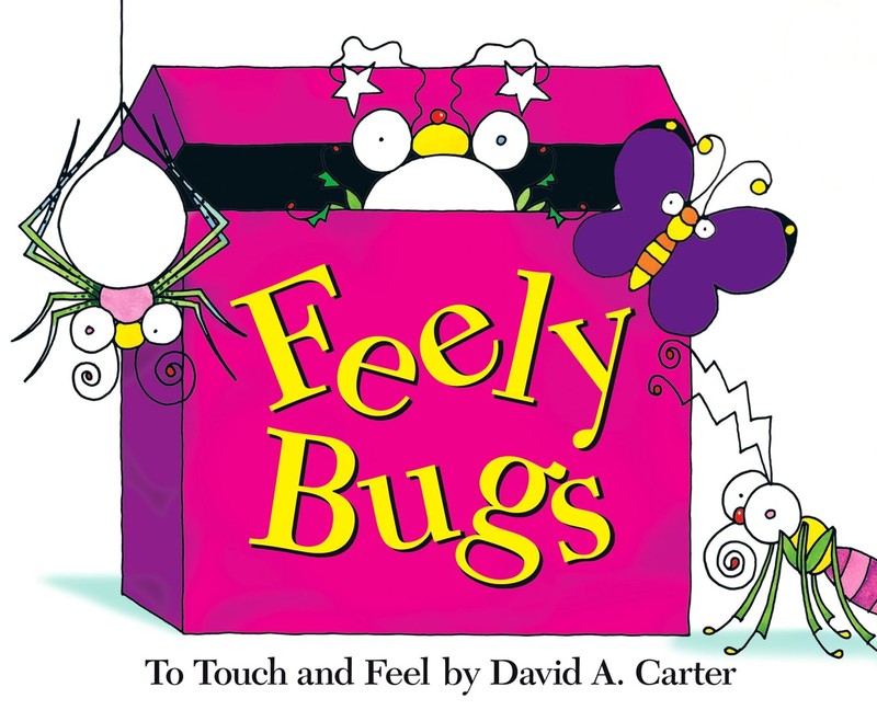 Feely Bugs (Mini Edition): To Touch and Feel (David Carter’s Bugs)